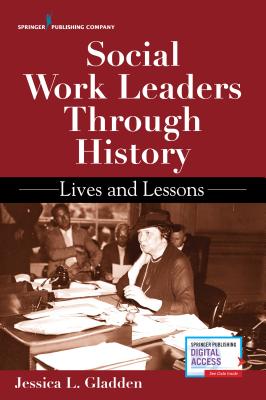 Social Work Leaders Through History