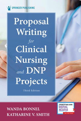 Proposal Writing for Clinical Nursing and DNP Projects