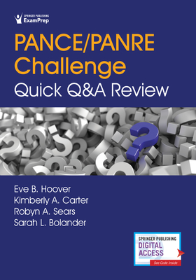 PANCE/PANRE Challenge: Quick Q&A Review