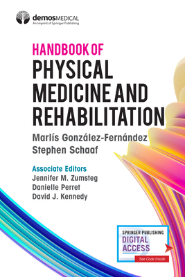 Handbook of Physical Medicine and Rehabilitation