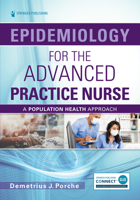 Epidemiology for the Advanced Practice Nurse