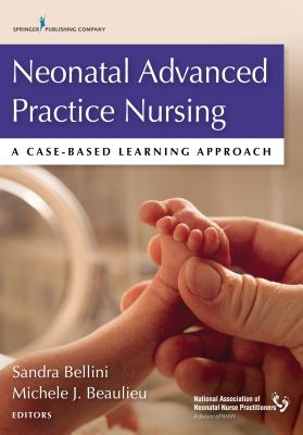 Neonatal Advanced Practice Nursing