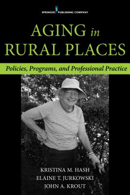 Aging in Rural Places