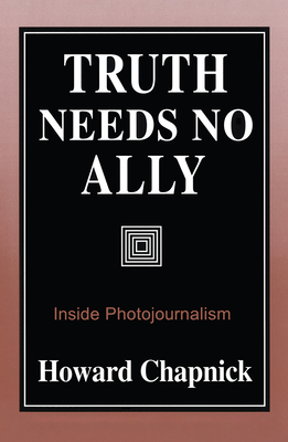 Truth Needs No Ally