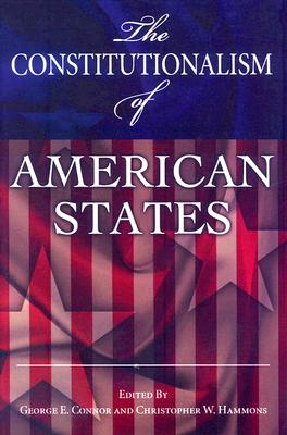 The Constitutionalism of American States