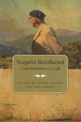 Voegelin Recollected