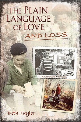 The Plain Language of Love and Loss
