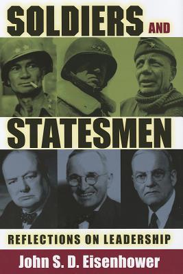 Soldiers and Statesmen