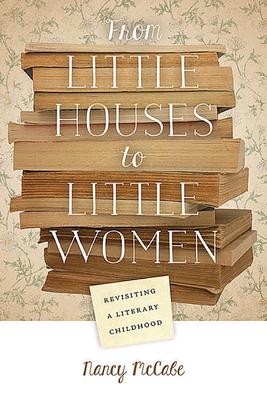 From Little Houses to Little Women