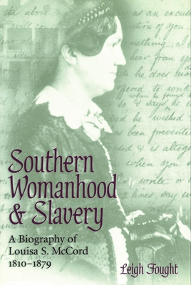 Southern Womanhood and Slavery