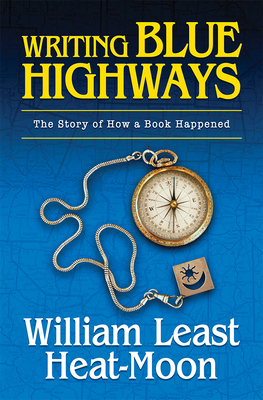 Writing BLUE HIGHWAYS