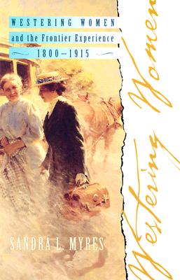Westering Women & the Frontier