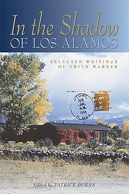 In the Shadow of Los Alamos