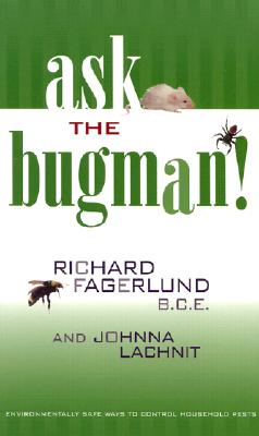 Ask the Bugman!