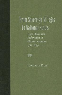From Sovereign Villages to National States