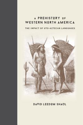 A Prehistory of Western North America