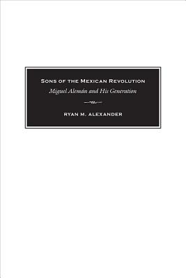 Sons of the Mexican Revolution