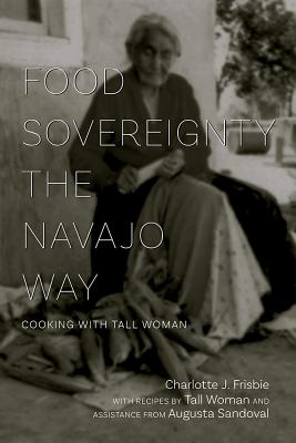 Food Sovereignty the Navajo Way