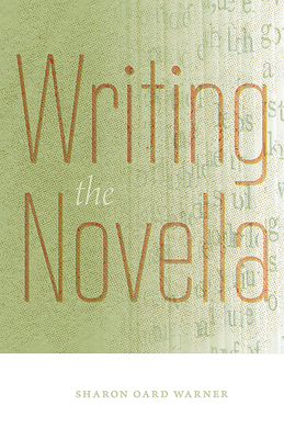 Writing the Novella