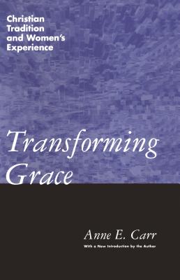 Transforming Grace