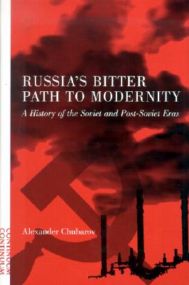 Russia's Bitter Path to Modernity