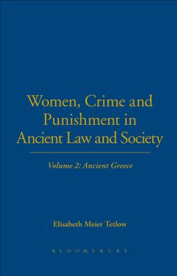 Women, Crime and Punishment in Ancient Law and Society