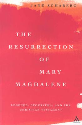 The Resurrection of Mary Magdalene