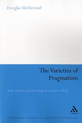 The Varieties of Pragmatism