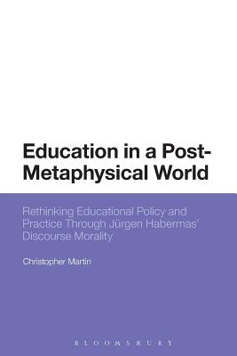 Education in a Post-Metaphysical World