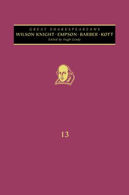 Empson, Wilson Knight, Barber, Kott