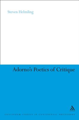 Adorno's Poetics of Critique