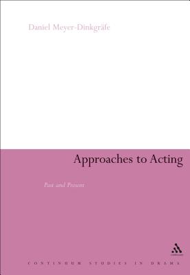 Approaches to Acting