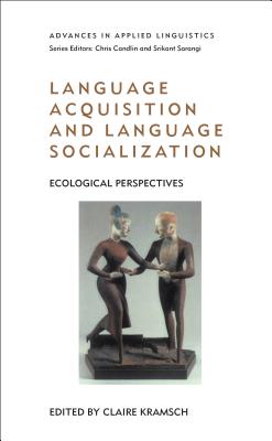 Language Acquisition and Language Socialization