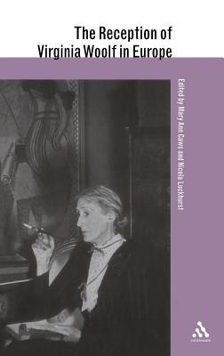 The Reception of Virginia Woolf in Europe