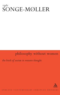 Philosophy Without Women