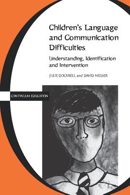 Children's Language and Communication Difficulties