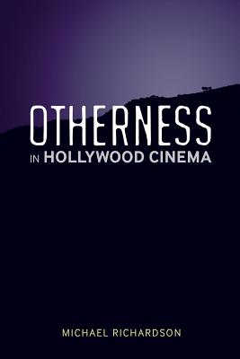 Otherness in Hollywood Cinema