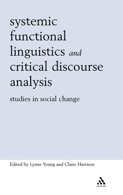 Systemic Functional Linguistics and Critical Discourse Analysis