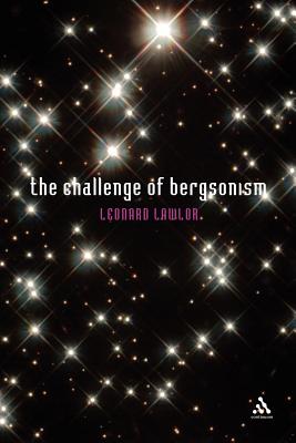 The Challenge of Bergsonism