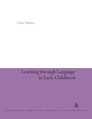 Learning Through Language in Early Childhood