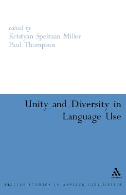 Unity and Diversity in Language Use