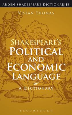 Shakespeare's Political and Economic Language