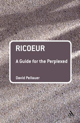 Ricoeur: A Guide for the Perplexed