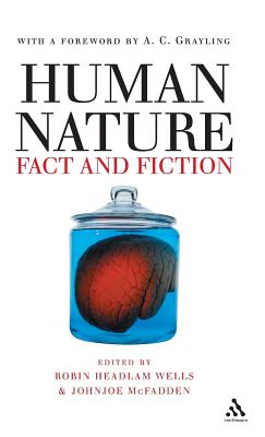 Human Nature: Fact and Fiction