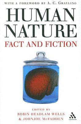 Human Nature: Fact and Fiction