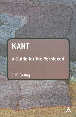 Kant: A Guide for the Perplexed