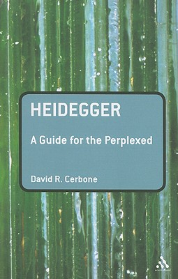 Heidegger: A Guide for the Perplexed
