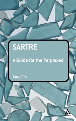 Sartre: A Guide for the Perplexed