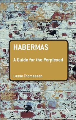 Habermas: A Guide for the Perplexed