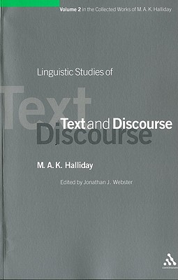 Linguistic Studies of Text and Discourse